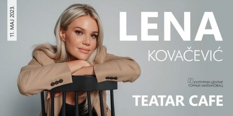 Koncert Lene Kovačević u Gornjem Milanovcu
