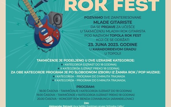 Poziv na prvo takmičenje mladih gitarista TOPOLA ROCK FEST