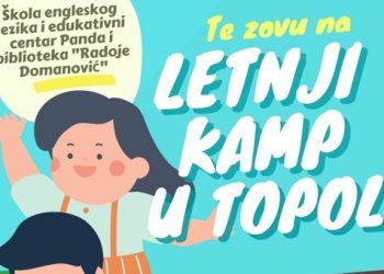 Letnji kamp u Topoli!