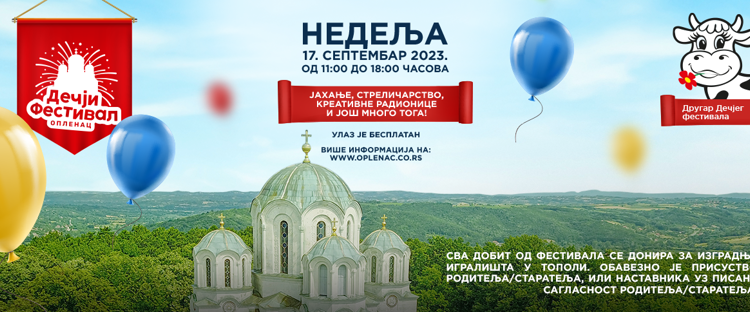 U Nedelju 17 septembra od 11 do 18 časova Dečji festival na Oplencu